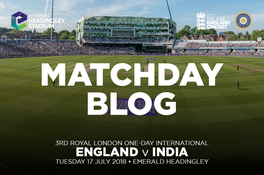 Blog England v India (ODI) Yorkshire County Cricket Club